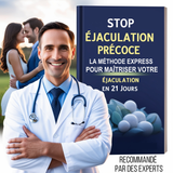 STOP ÉJACULATION PRÉCOCE - LA MÉTHODE EXPRESS POUR MAÎTRISER VOTRE ÉJACULATION EN 21 JOURS