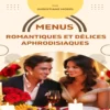 menusromantiquesetdelicesaphrodisiaques menusromantiquesetdelicesaphrodisiaques